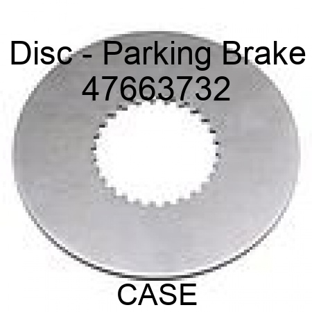 Disc - Parking Brake 47663732