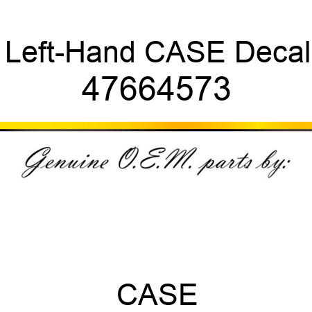 Left-Hand CASE Decal 47664573