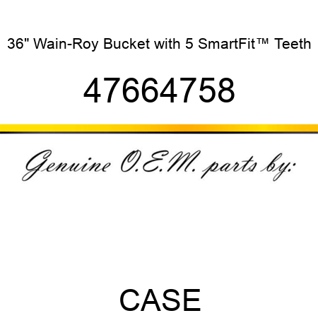 36" Wain-Roy Bucket with 5 SmartFit™ Teeth 47664758