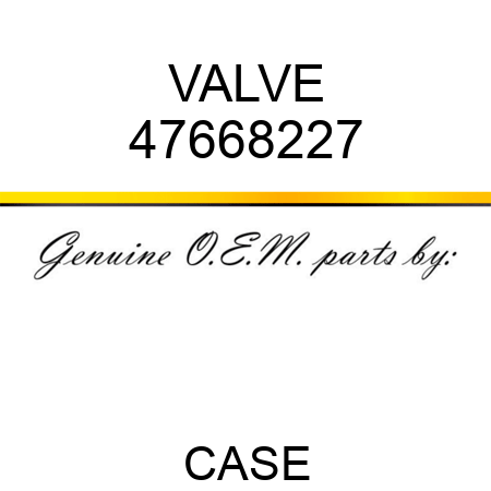VALVE 47668227