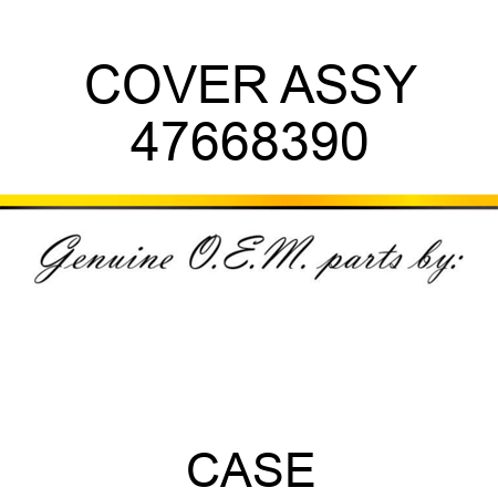 COVER ASSY 47668390