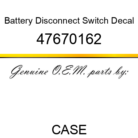 Battery Disconnect Switch Decal 47670162