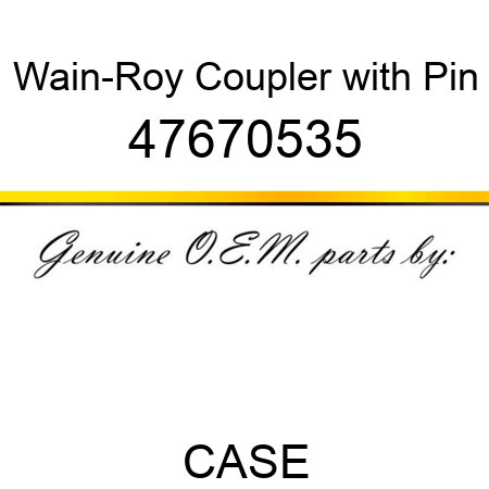 Wain-Roy Coupler with Pin 47670535