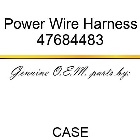 Power Wire Harness 47684483