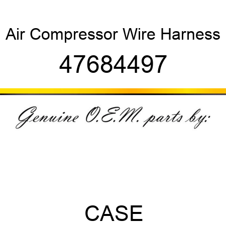 Air Compressor Wire Harness 47684497