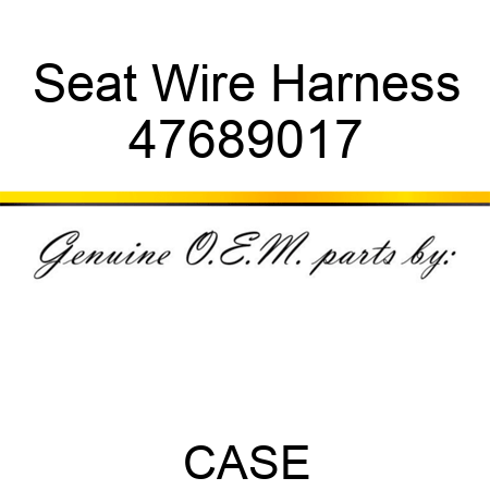 Seat Wire Harness 47689017