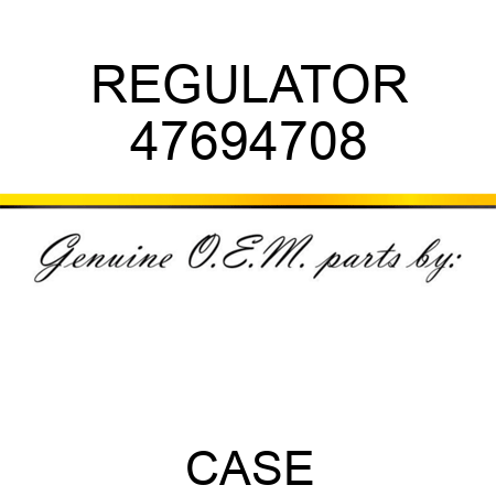 REGULATOR 47694708