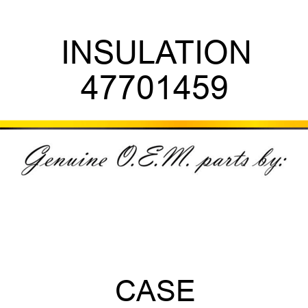 INSULATION 47701459