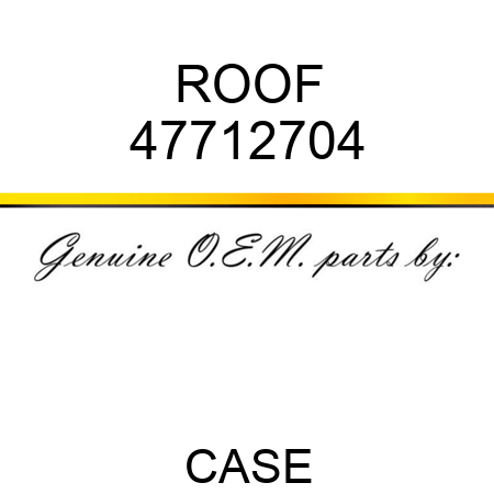 ROOF 47712704