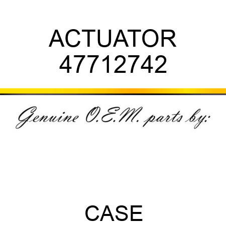 ACTUATOR 47712742