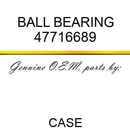 BALL BEARING 47716689
