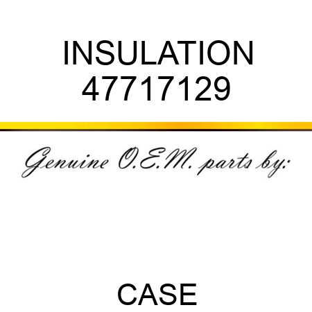 INSULATION 47717129
