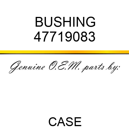 BUSHING 47719083