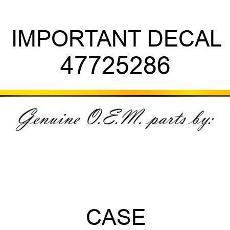 IMPORTANT DECAL 47725286