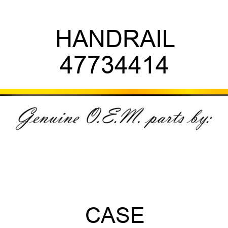 HANDRAIL 47734414