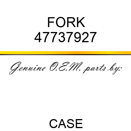 FORK 47737927