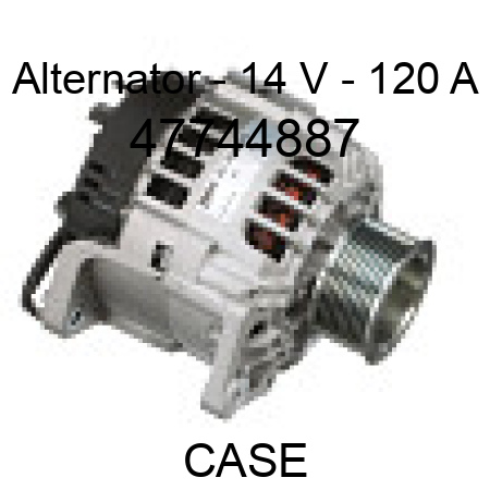 Alternator - 14 V - 120 A 47744887