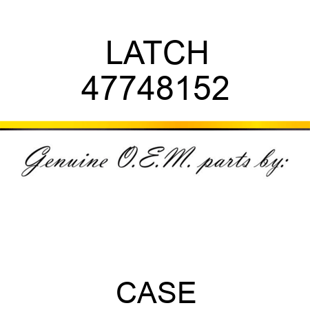 LATCH 47748152