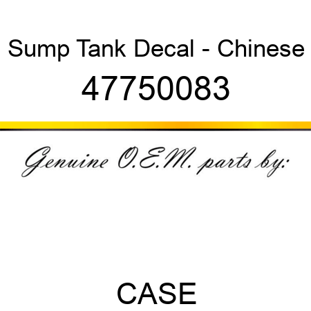Sump Tank Decal - Chinese 47750083