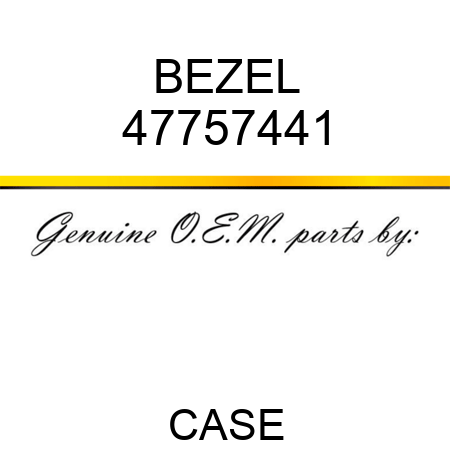 BEZEL 47757441
