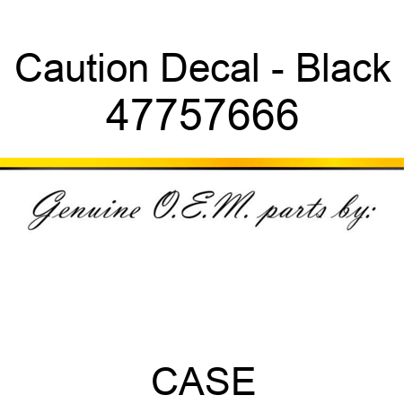 Caution Decal - Black 47757666