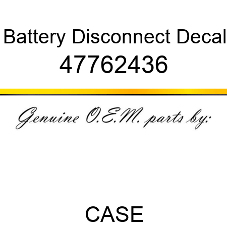 Battery Disconnect Decal 47762436