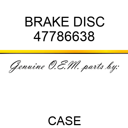 BRAKE DISC 47786638