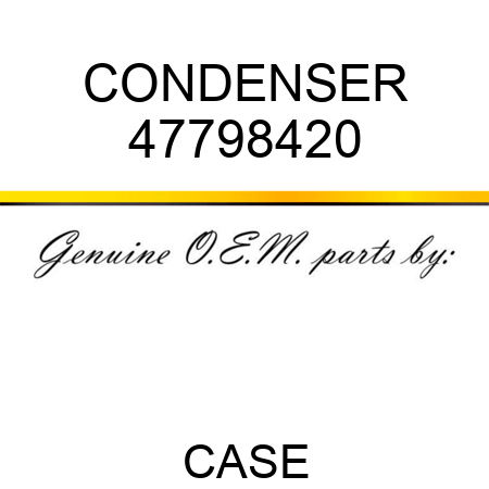 CONDENSER 47798420