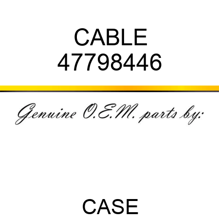 CABLE 47798446