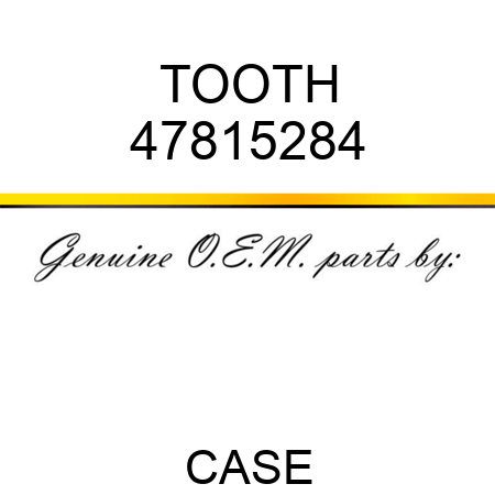 TOOTH 47815284