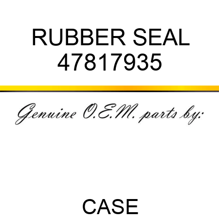 RUBBER SEAL 47817935