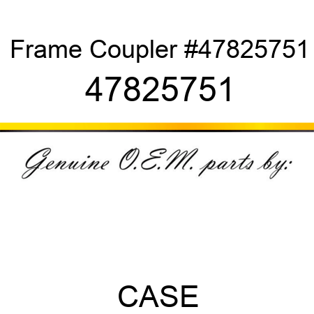 Frame Coupler #47825751 47825751