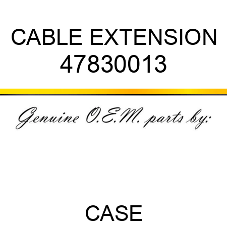CABLE EXTENSION 47830013