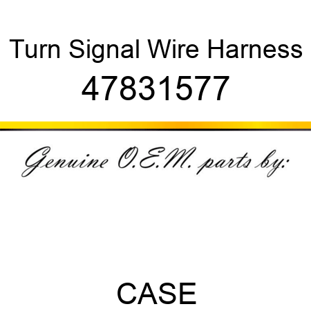Turn Signal Wire Harness 47831577