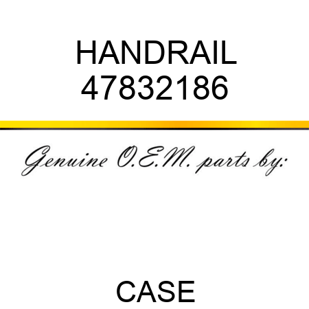 HANDRAIL 47832186