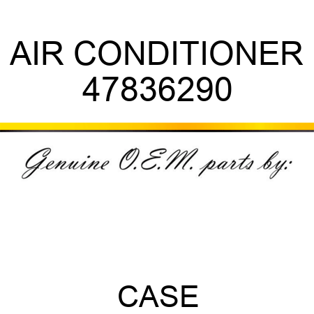 AIR CONDITIONER 47836290