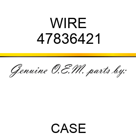 WIRE 47836421