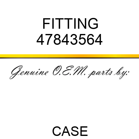 FITTING 47843564