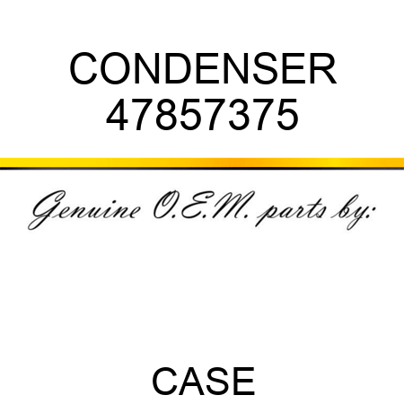 CONDENSER 47857375