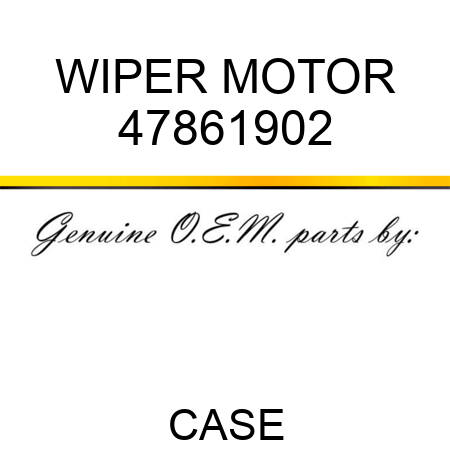 WIPER MOTOR 47861902