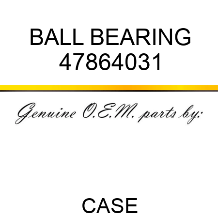 BALL BEARING 47864031