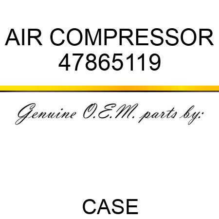 AIR COMPRESSOR 47865119