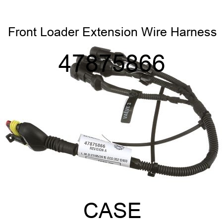 Front Loader Extension Wire Harness 47875866