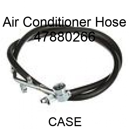 Air Conditioner Hose 47880266