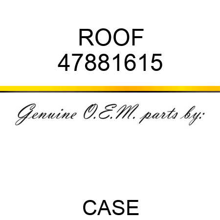 ROOF 47881615