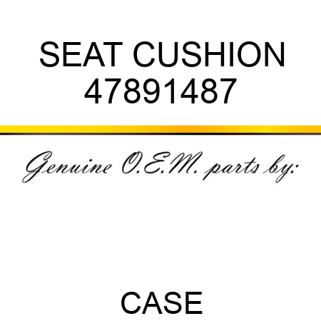 SEAT CUSHION 47891487