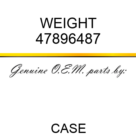 WEIGHT 47896487
