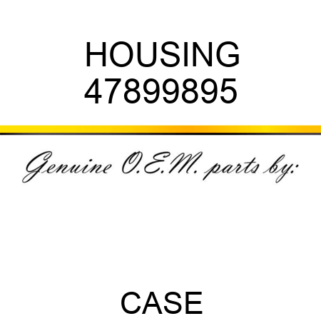 HOUSING 47899895