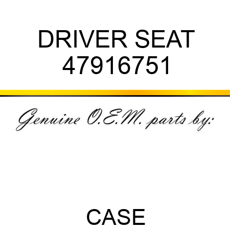 DRIVER SEAT 47916751