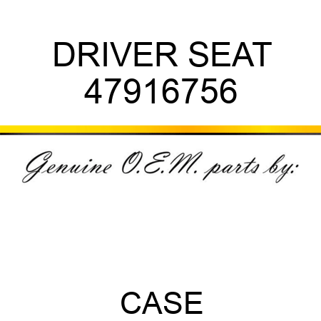 DRIVER SEAT 47916756